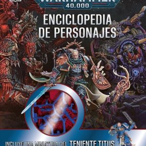 Warhammer 40k: Enciclopedia de Personajes